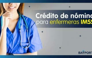 crédito de nómina para enfermeras imss