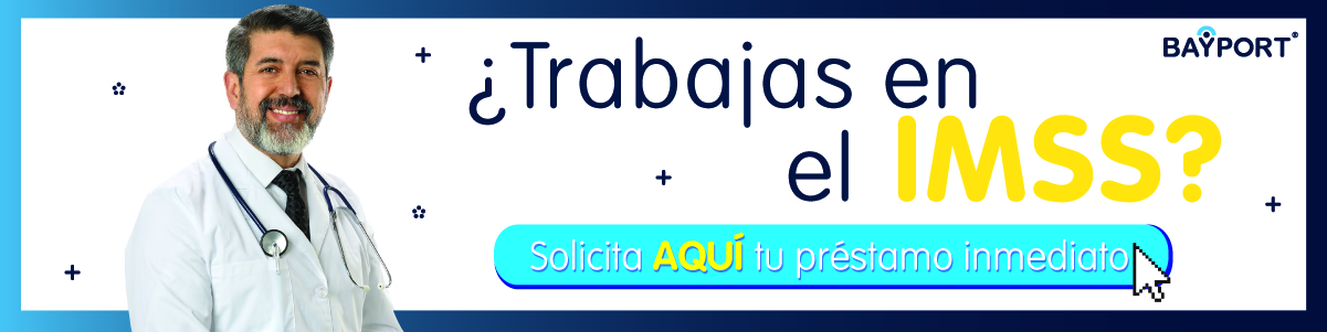 crédito Bayport para trabajadores IMSS
