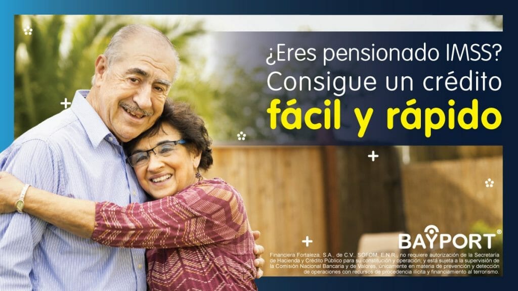 ¿Eres Pensionado IMSS? Consigue un Crédito Para Pensionados IMSS Fácil y Rápido