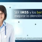 SER IMSS y los beneficios de mejorar la atención a clientes