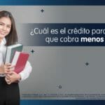 ¿Cuál es el Crédito Para Maestros que Cobra Menos Intereses?