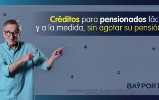 Créditos para Pensionados Fácil y a la Medida, Sin Agotar tu Pensión
