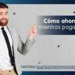 Cómo Ahorrar Dinero Mientras Pagas tus Deudas