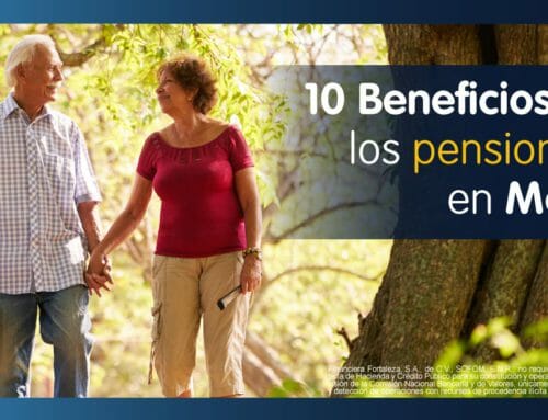 10 Beneficios Para Pensionados en México
